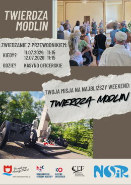 Zwiedzanie Twierdzy Modlin z Przewodnikiem