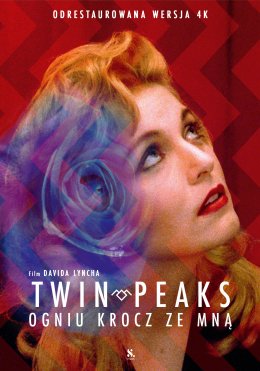 Kino na patio: Twin Peaks: Ogniu krocz ze mną
