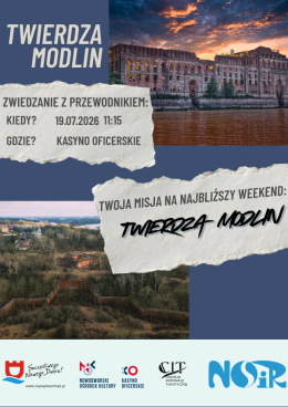 Zwiedzanie Twierdzy Modlin z Przewodnikiem