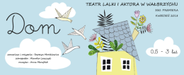 RAJ NAJNAJ - spektakl "DOM"