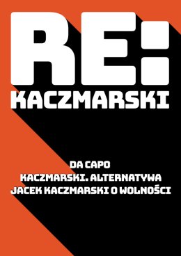 Re: Kaczmarski