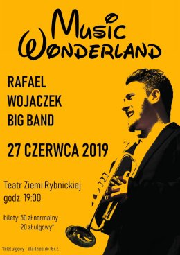 Music Wonderland - Rafael Wojaczek Big Band