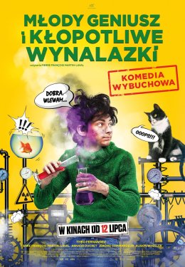 MŁODY GENIUSZ I KŁOPOTLIWE WYNALAZKI
