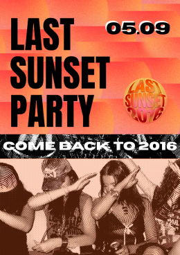 Last SunSet Party