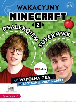 Wakacyjny Minecraft z Dealerqiem i iSuperMWK