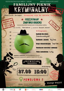 „Sherlock Holmes – przenieś się do świata tajemnic "  Literacki Piknik Kryminalny dla rodzin
