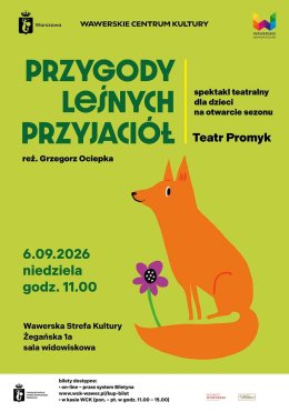 "Przygoda leśnych przyjaciół" - WSK 06.09.2026 godz. 11.00