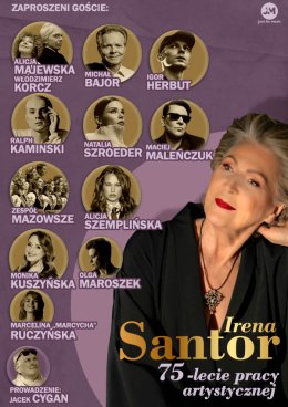 Irena Santor - Jubileusz 75-lecia kariery artystycznej