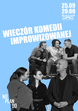 Wieczór komedii improwizowanej - grupa NOPLANDO