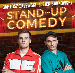 STAND-UP Bartosz Zalewski & Jasiek Borkowski
