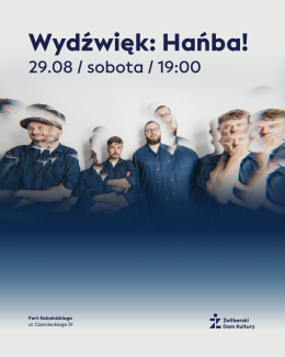 Wydźwięk: Hańba!