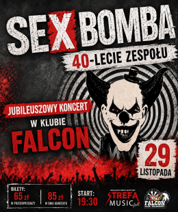 Sex Bomba - 40 lat na scenie!