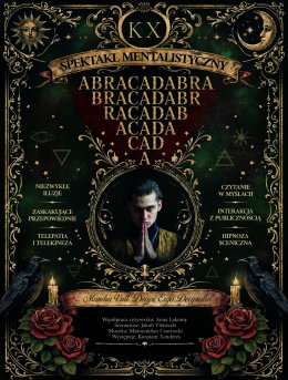 KX - Teatralny Pokaz Mentalizmu „ABRACADABRA”