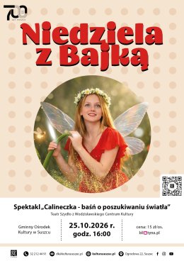 Niedziela z Bajką. Spektakl "Calineczka - baśń o poszukiwaniu światła". Teatr Szydło