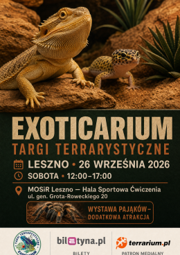 Leszno - Targi Terrarystyczne Exoticarium + Wystawa Pająków