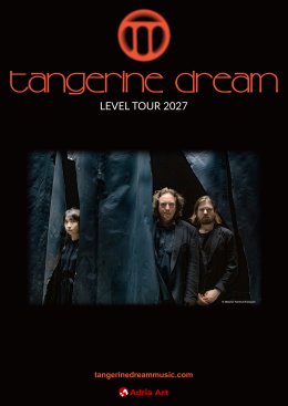 Tangerine Dream - Level Tour 2027