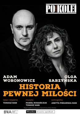 Teatr Po Kolei: „Historia pewnej miłości”