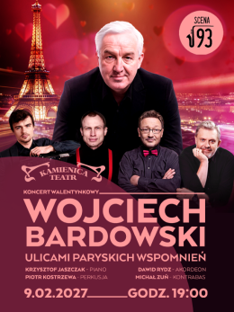 Wojciech Bardowski. Ulicami paryskich wspomnień