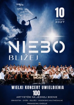 NIEBO BLIŻEJ 2027 - Koncert ROZPALENI DUCHEM