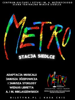 Musical Metro - Stacja Siedlce
