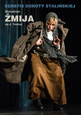 Monodram "Żmija" Dorota Stalińska