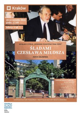 Dziennik Podróżny Pani Zofii: Śladami Czesława Miłosza