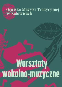 Warsztaty muzyczno-wokalne KMO