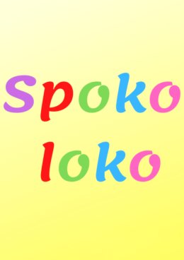 Spoko Loko - koncert dla dzieci