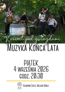 Koncert Pod Gwiazdami- Muzyka Końca Lata