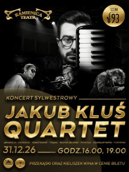 Jakub Kluś Quartet. Koncert sylwestrowy