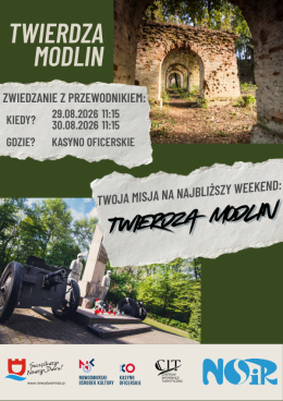 Zwiedzanie Twierdzy Modlin z Przewodnikiem
