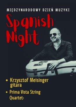 Spanish Night na Międzynarodowy Dzień Muzyki