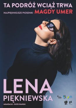 Lena Piękniewska "Ta podróź wciąż trwa. Najpiękniejsze piosenki Magdy Umer"