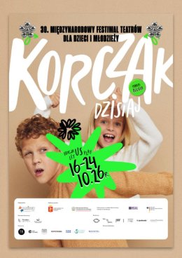 Międzynarodowy Festiwal Teatrów dla Dzieci i Młodzieży KORCZAK DZISIAJ