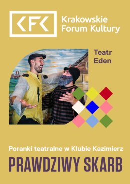 Teatr Eden "Prawdziwy skarb" – Poranki teatralne dla dzieci