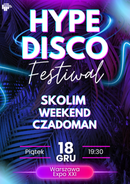 HYPE DISCO FESTIWAL WARSZAWA 2026