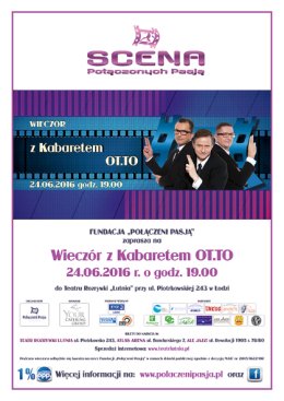 Wieczór z Kabaretem OT.TO i Fundacją Połączeni Pasją