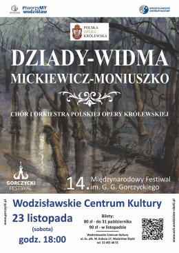 "Dziady - Widma" Polska Opera Królewska w WCK