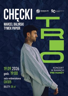 Chęcki Trio - Pre Hanza
