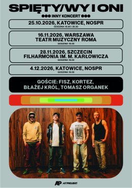 SPIĘTY/WY i ONI - Inny Koncert