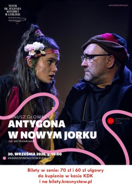 Spektakl „Antygona w Nowym Jorku” - TEATR OSTERWY W DRODZE