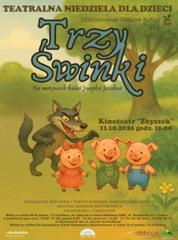 "TRZY ŚWIANKI" TEATRALNA NIEDZIELA