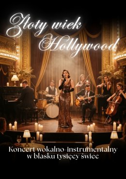 Koncert przy świecach - Złoty wiek Hollywood
