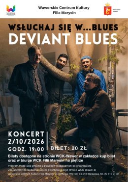 Wsłuchaj się w...BLUES. Deviant Blues - WCK Marysin 02.10.2026