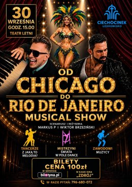 Od Chicago do Rio De Janeiro - Musical Show