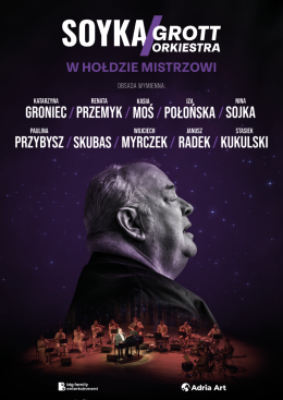 SOYKA / GROTT Orkiestra – w hołdzie Mistrzowi