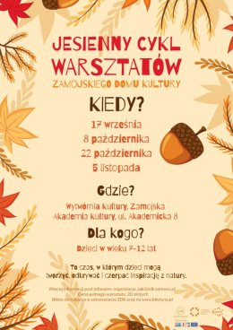 Jesienny cykl warsztatów Zamojskiego Domu Kultury