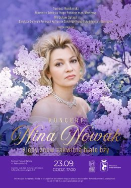 "Kiedy znów zakwitną białe bzy". Koncert Niny Nowak