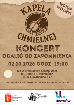 Ocalić od zapomnienia - Kapela z Chmielnej