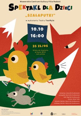 "Szałaputki" - Spektakl dla dzieci w wykonaniu Teatru Ryle